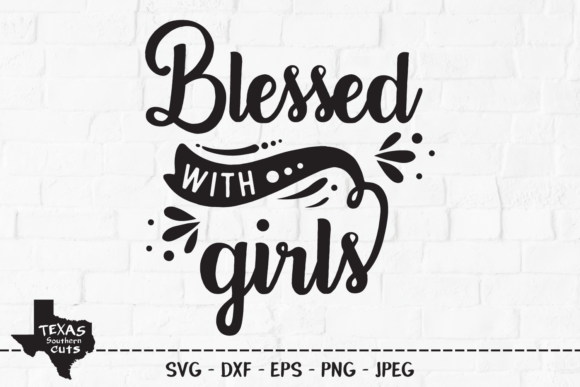 Blessed with Girls Christian Design: Graphics & Crafts Review