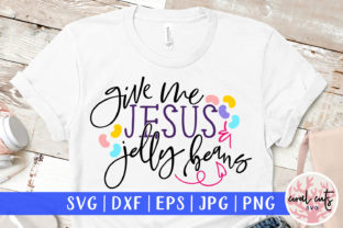 Give Me Jesus and Jelly Beans Graphics Craft Review