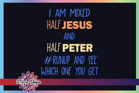 I m Mixed Half Jesus and Halft Peter: Graphics & Crafts Review