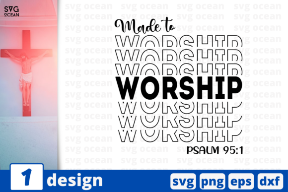 Made to Worship Christian Bible Quote Graphics for Crafts Branding